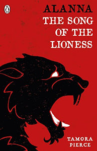 Alanna: The Song of the Lioness 