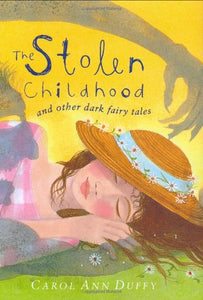 The Stolen Childhood and Other Dark Fairy Tales 