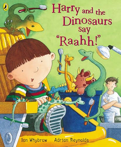 Harry and the Dinosaurs Say 'Raahh!' 