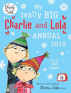 My Really Big Charlie and Lola Annual 