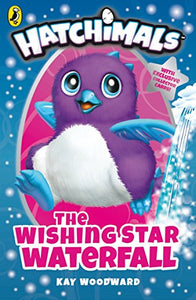 Hatchimals: The Wishing Star Waterfall 