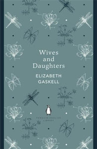 Wives and Daughters 