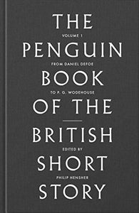 The Penguin Book of the British Short Story: 1 