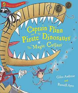 Captain Flinn and the Pirate Dinosaurs - The Magic Cutlass 