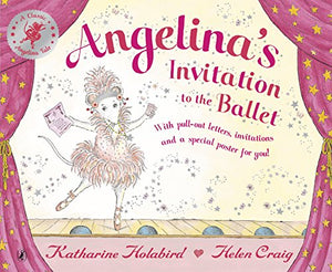 Angelina Ballerina Invitation to the Ballet 