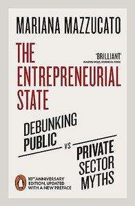 The Entrepreneurial State 