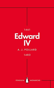 Edward IV (Penguin Monarchs) 