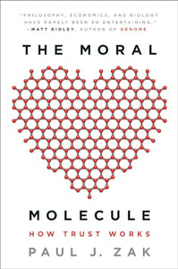 The Moral Molecule 