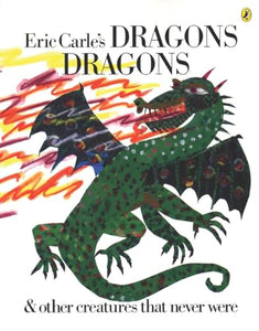 Eric Carle's Dragons, Dragons 