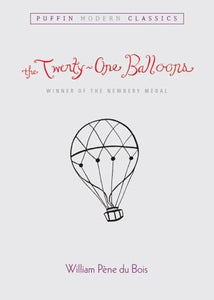 The Twenty-One Balloons (Puffin Modern Classics) 