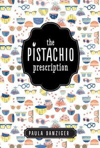 The Pistachio Prescription 