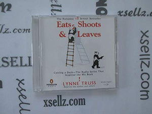 Eats, Shoots & Leaves 