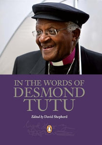 In the words of Desmond Tutu 