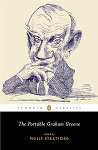 The Portable Graham Greene 