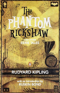 The Phantom Rickshaw and Other Eerie Tales 