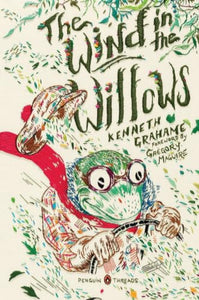 The Wind in the Willows (Penguin Classics Deluxe Edition) 