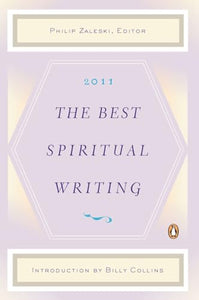 The Best Spiritual Writing 2011 