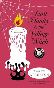 Aunt Dimity and the Village Witch 