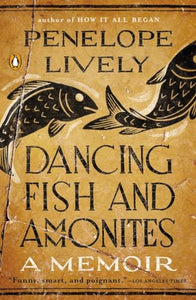 Dancing Fish and Ammonites 