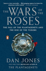 The Wars of the Roses 