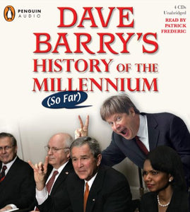 Dave Barry's History of the Millennium (So Far) 