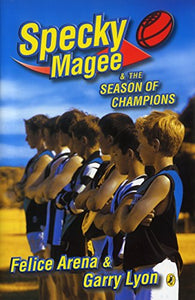 Specky Magee & the Season of Champions 