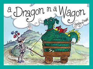 A Dragon In a Wagon 