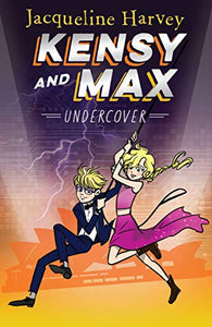 Kensy and Max 3: Undercover 