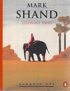 Elephant Tales 