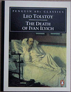 The Death of Ivan Ilyich 