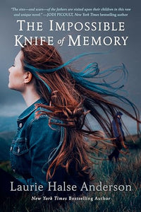 The Impossible Knife of Memory 