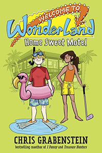 Welcome to Wonderland #1: Home Sweet Motel 