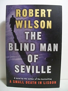 The Blind Man of Seville 