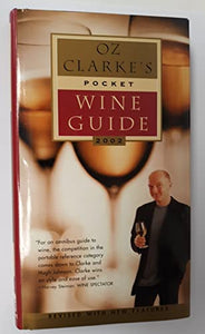 Oz Clarke's Pocket Wine Guide 2002 