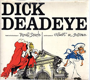 DICK DEADEYE, 