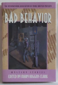 The International Association of Crime Writers Presents Bad Behavior 