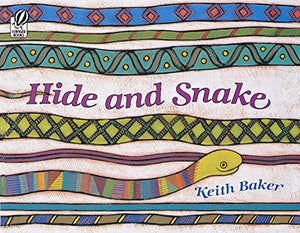 Hide and Snake 