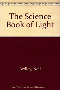 The Science Book of Light 