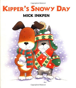 Kipper's Snowy Day 