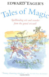 Edward Eager's Tales of Magic 