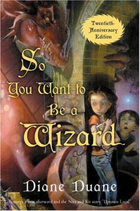 So You Want to Be a Wizard (20th) 