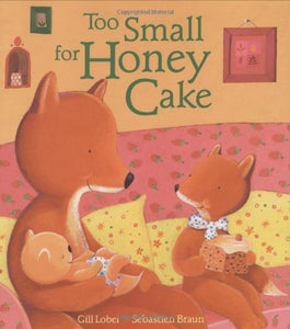 Too Small for Honey Cake 