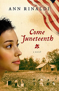 Come Juneteenth 