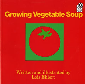 Growing Vegetable Soup 