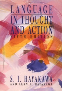 Language in Thought and Action 