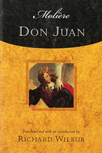 Don Juan, by Moliere 