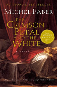 The Crimson Petal and the White 