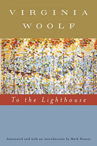 To the Lighthouse (Annotated) 