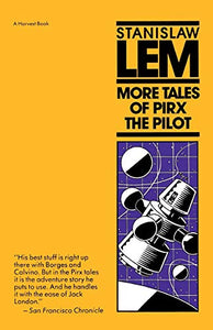 More Tales of Pirx the Pilot 