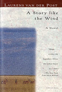 A Story Like the Wind 